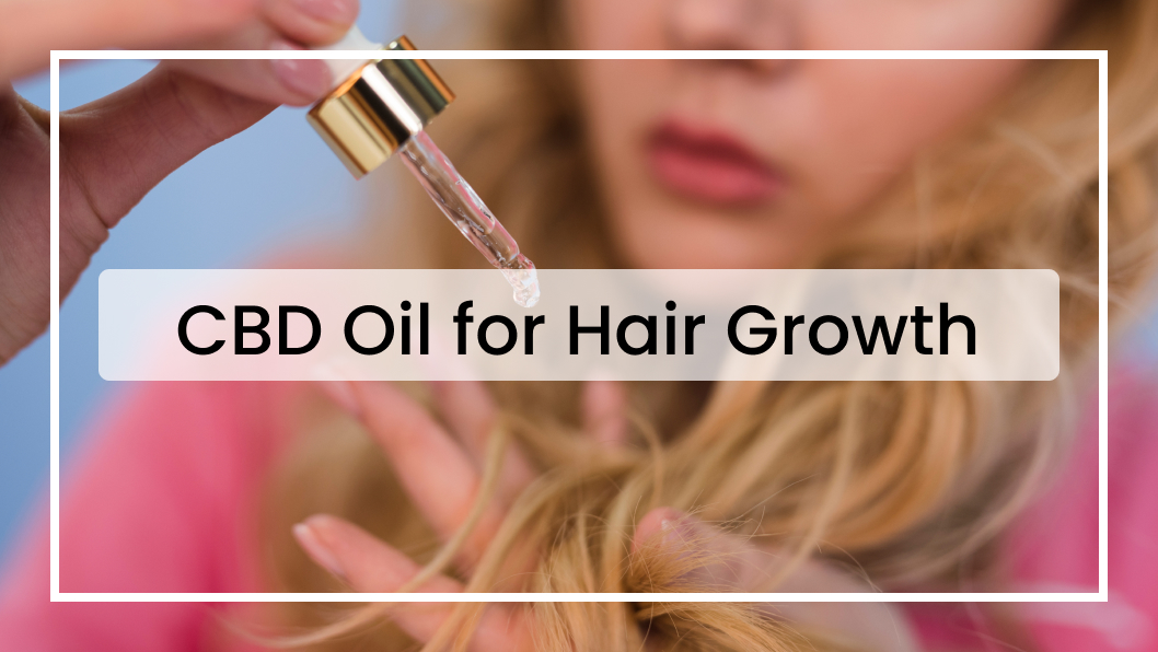 Explore the potential benefits of using CBD for hair growth and learn about the different ways to use it in this informative blog post